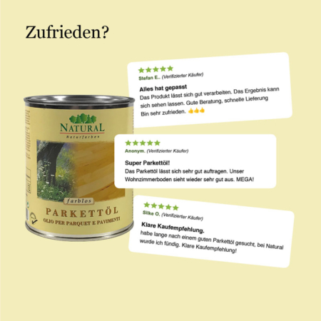 Parkettöl & Fußbodenöl (kalt) Natural Naturfarben Parkettoel-Fusbodenoel-Kundenmeinung-Natural-Naturfarben