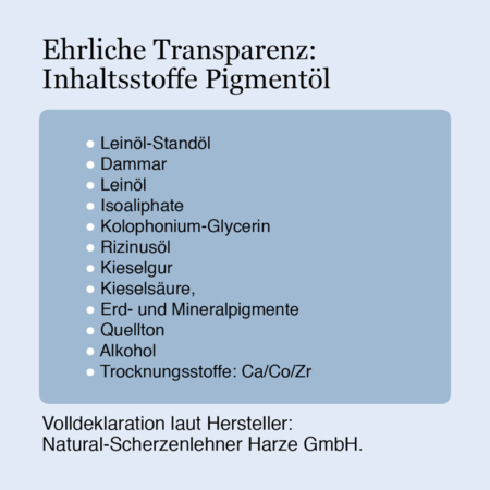 Pigmentöl Natural Naturfarben Pigmentoel-Inhaltsstoffe-Natural
