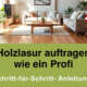 Holzlasur auftragen Natural Naturfarben Wohnzimmer mit Holzboden. Text: Holzlasur auftragen wie ein Profi