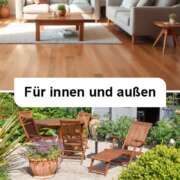 Für innen und außen