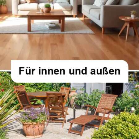 Für innen und außen
