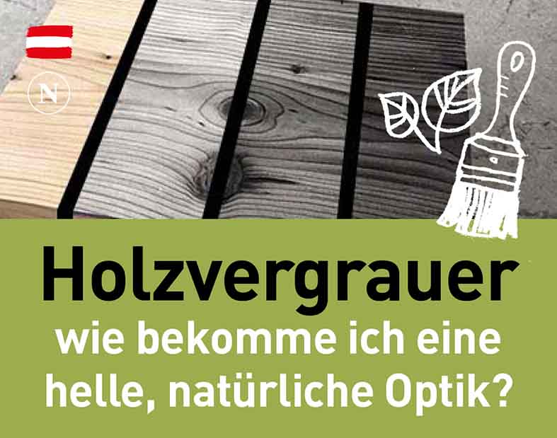 Natural Nadelholz-Vergrauer - wie bekomme ich eine helle, natürliche Optik? Natural Naturfarben natural naturfarben Holzvergrauer wie bekomme ich eine helle natuerliche Optik 4 - Natural Naturfarben