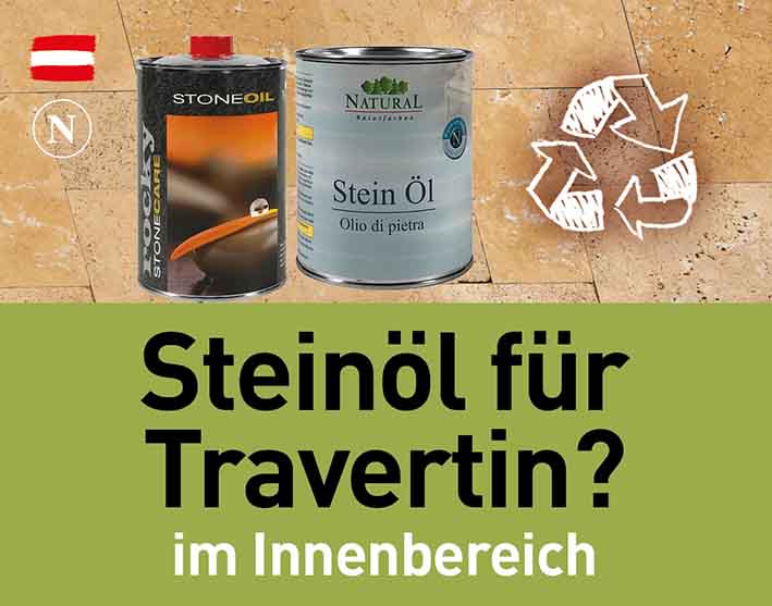 Steinöl für Travertin im Innenbereich? Natural Naturfarben natural naturfarben Travertin natural naturfarben - Natural Naturfarben