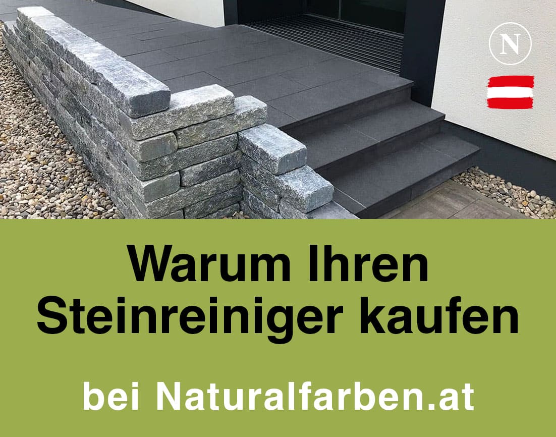 Steinreiniger kaufen bei Natural Naturfarben Natural Naturfarben Warum Steinreiniger kaufen bei Naturalfarben.at