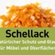 Schellack: Handwerk trifft Tradition Natural Naturfarben Schellack Blog natural - Natural Naturfarben