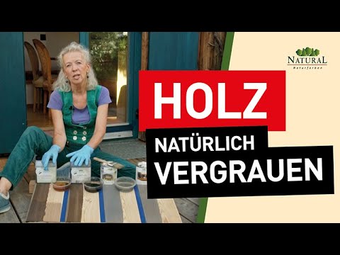Video-Anleitung: Holz natürlich vergrauen Natural Naturfarben Video-Anleitung: Holz natürlich vergrauen