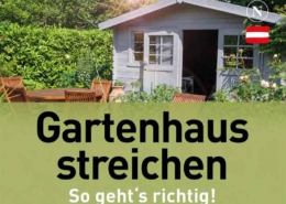 Der ultimative Leitfaden für ein dauerhaft schönes Gartenhaus Natural Naturfarben Gartenhaus streichen - Natural Naturfarben