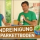 Video: Parkettboden reinigen mit Natural Intensiv-Reiniger Natural Naturfarben Video-Startbild: Parkettboden reinigen mit Natural Intensiv-Reiniger